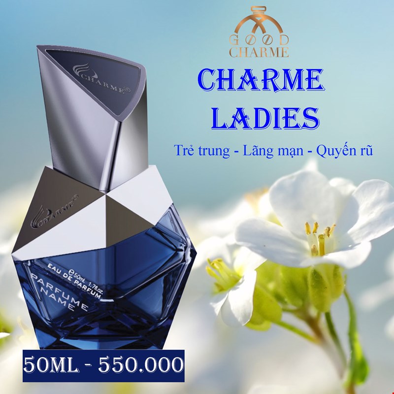 Nước hoa Charme Ladies Trẻ trung - Lãng mạn - Quyến rũ